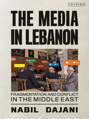 cover image of The Media in Lebanon